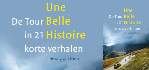 Gelezen: Une Belle Histoire - De Tour in 21 korte verhalen