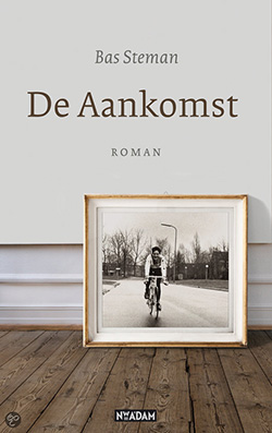 Gelezen: De Aankomst (Bas Steman)