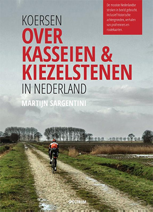 Gelezen: Koersen over kasseien & kiezelstenen in Nederland