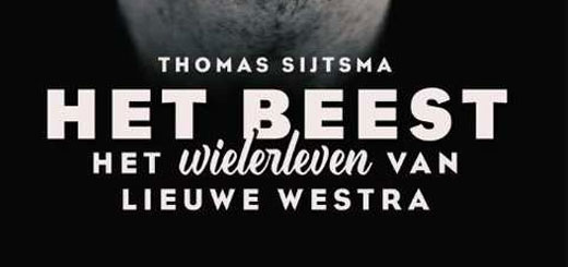 Gelezen: Het Beest - het wielerleven van Lieuwe Westra