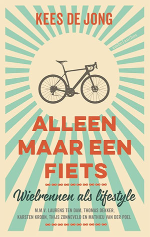 Gelezen: Alleen maar een fiets (Kees de Jong)