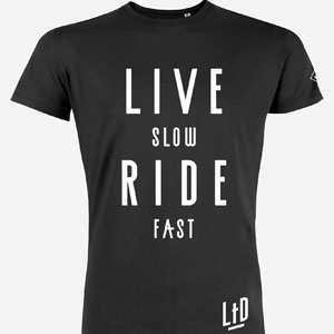 Live Slow Ride Fast (La Machine)